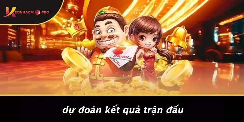Dự Đoán Kết Quả Trận Đấu